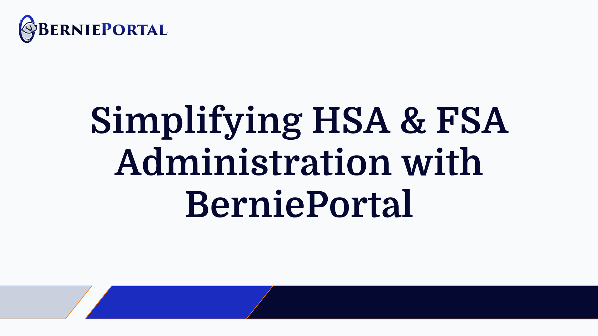 Simplifying HSA & FSA