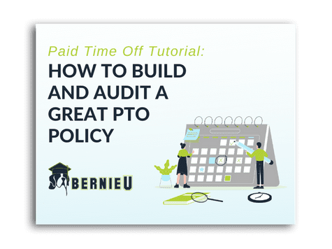 How to build and audit a great PTO policy